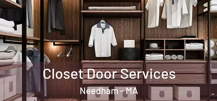  Closet Door Services Needham - MA