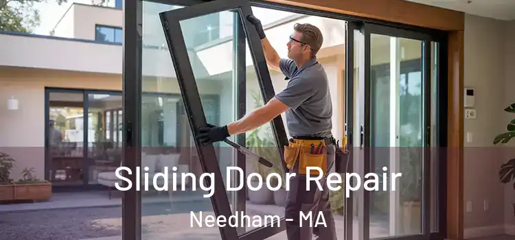Sliding Door Repair Needham - MA